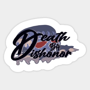 death before dishonor Sticker